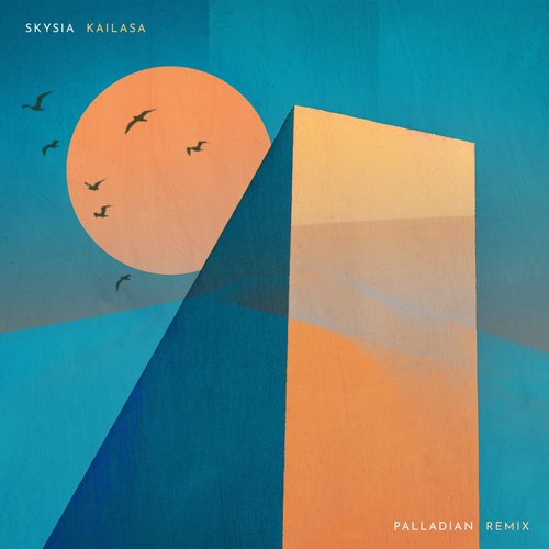 Skysia - Kailasa (PALLADIAN Remix) [CAT519057]